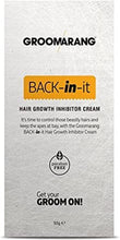 Groomarang Hair Growth Inhibitor Cream Permanent Body and Face Hair Removal - Modern Day Ant Egg Cream - Back In It - Paraben Free Hair Remover Cream Face And Body - MADE IN UK - 50G