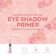 Cruelty-Free and Paraben-Free Eye Primer Makeup Eyeshadow Base: Elizabeth Mott Thank Me Later Eye Shadow Base to Prevent Oily Lids and Creasing - Waterproof Eyeshadow Primer for All Shadows (10g)