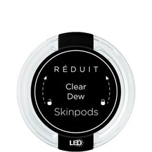 RÉDUIT Skinpods Clear Dew LED