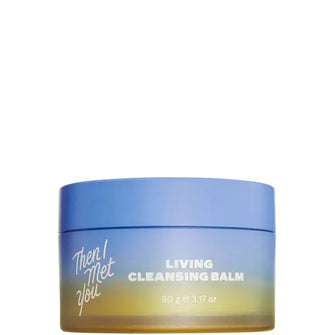 Then I Met You Living Cleansing Balm