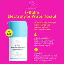 Drunk Elephant F-Balm Electrolyte Waterfacial 15ml