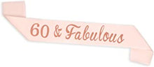 ALLY-MAGIC 60th Birthday Sash, Rose Gold 60 and Fabulous Birthday Satin Sash for 60th Birthday Decorations Women Birthday Gift Party Accessories Y5SRJD