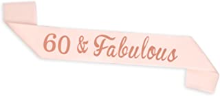 ALLY-MAGIC 60th Birthday Sash, Rose Gold 60 and Fabulous Birthday Satin Sash for 60th Birthday Decorations Women Birthday Gift Party Accessories Y5SRJD