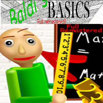 Baldi's basics full remastered