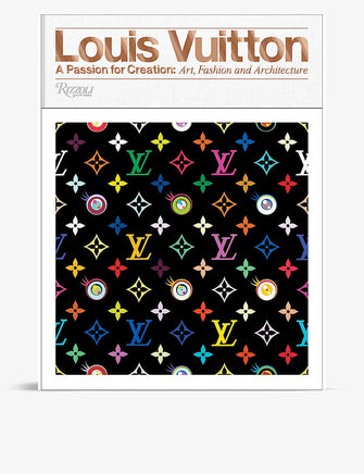 Louis Vuitton: A Passion for Creation: New Art, Fashion and Architecture hardback book