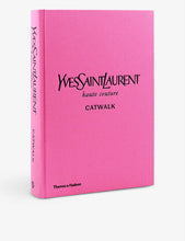 Yves Saint Laurent Catwalk fashion book