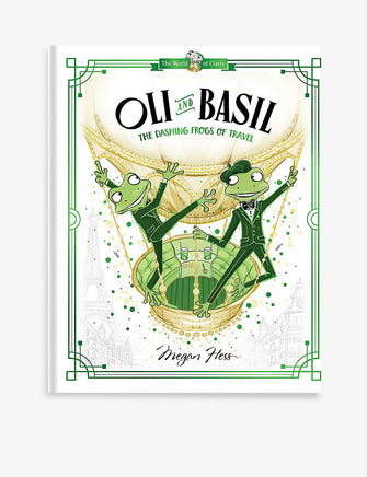 Oli and Basil: The Dashing Frogs of Travel book