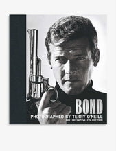 Bond: Photographed by Terry O'Neil book