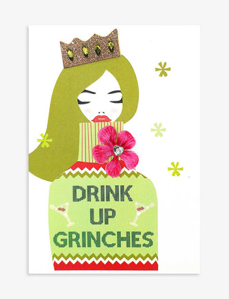 Drink Up Grinches Christmas card